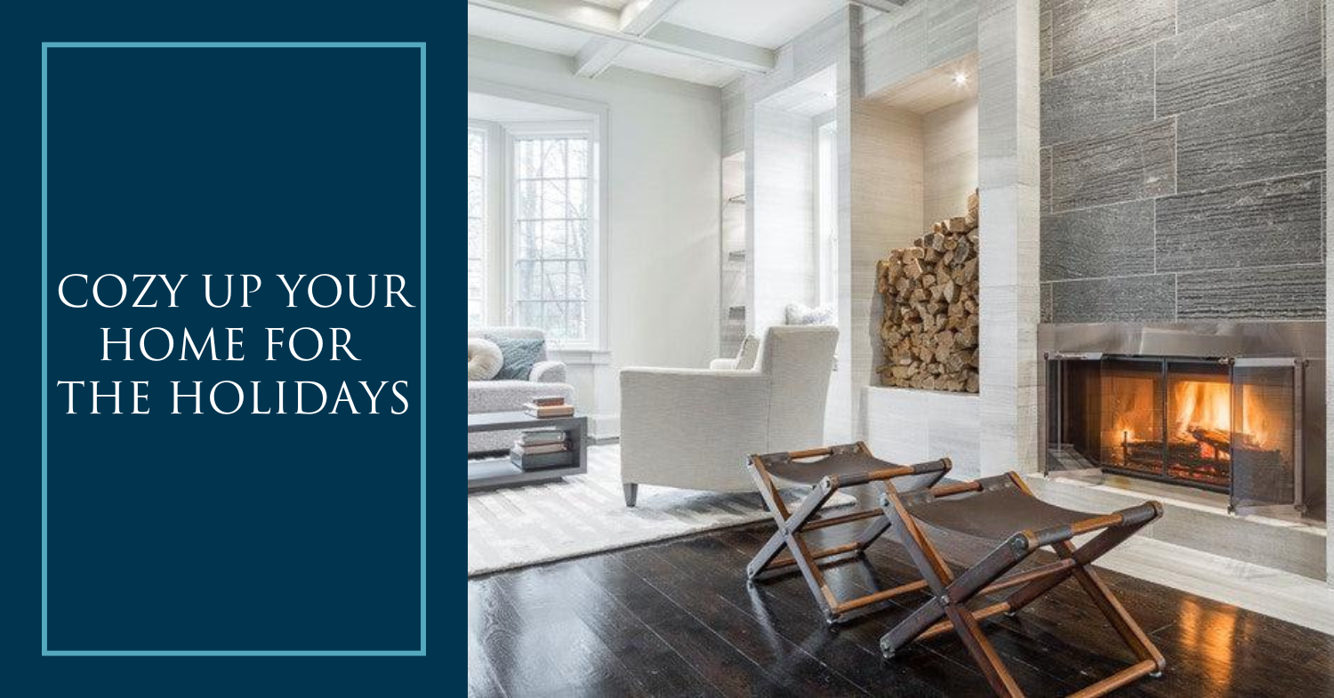 Cozy Up Your Home for the Holidays - Architessa