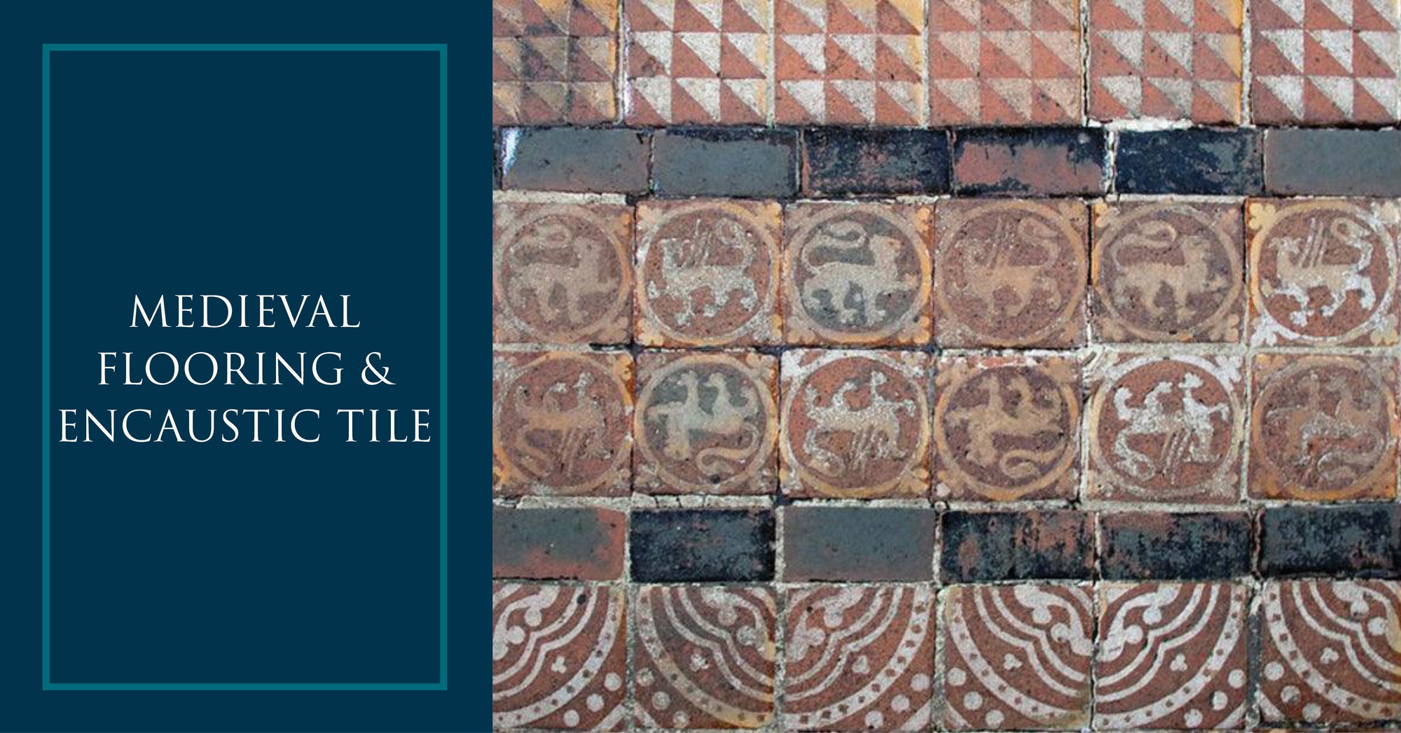 Medieval Flooring & Encaustic Tile - Architessa