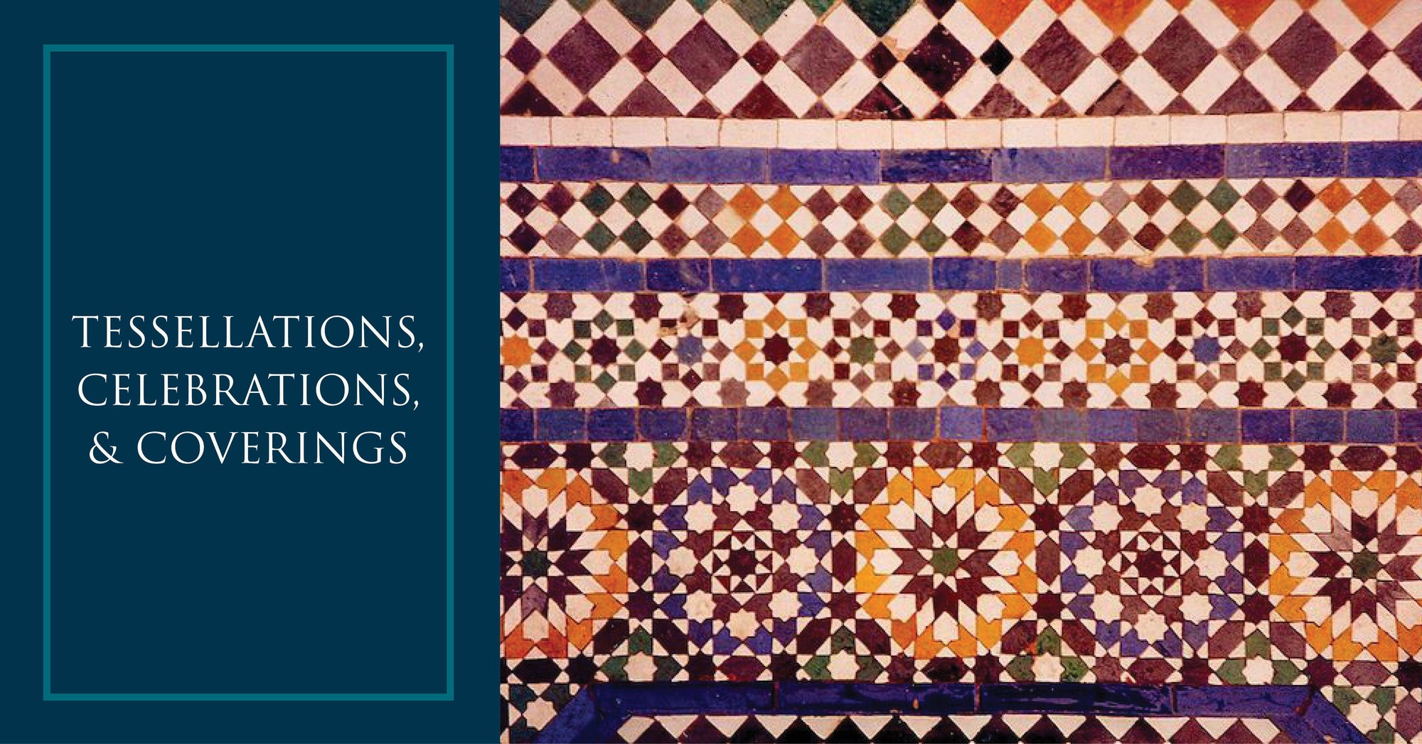 Tessellations, Celebrations, and Coverings - Architessa