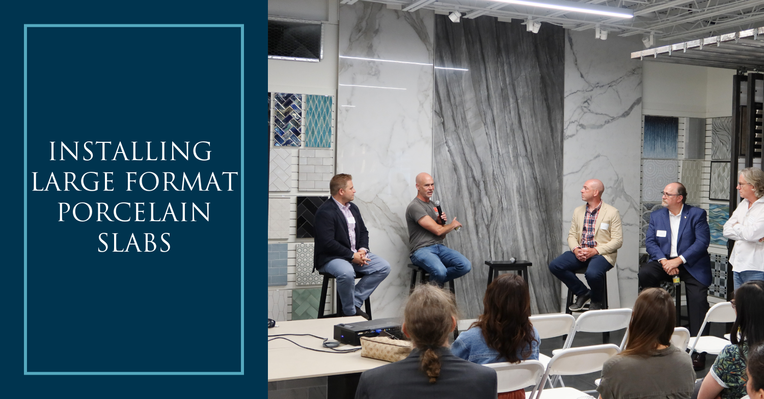 Installing Large Format Thin Porcelain Slabs