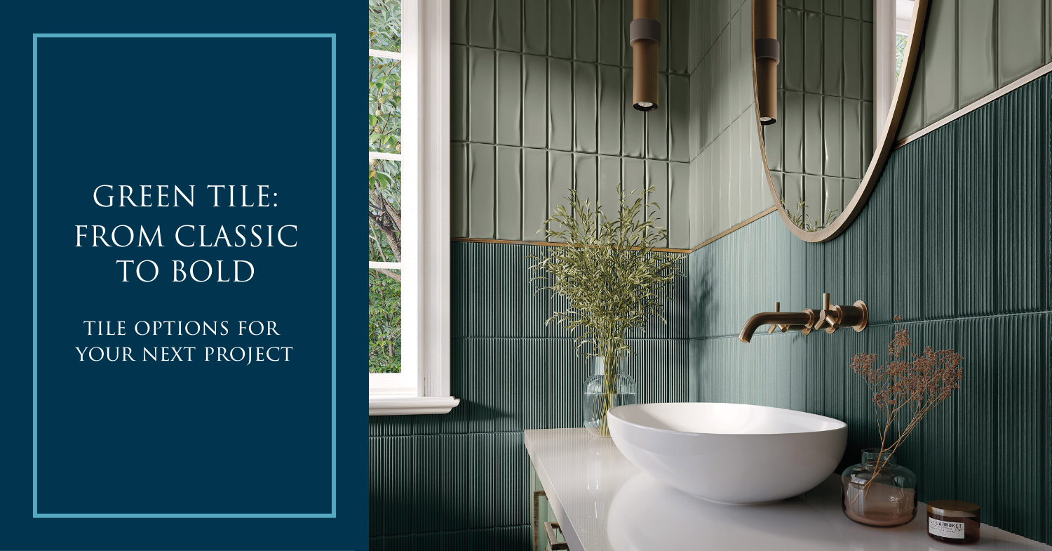Green Tile: From Classic to Bold, Inspiration For Your Next Project - Architessa